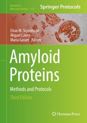 Amyloid Proteins Methods and Protocols 3rd Edition