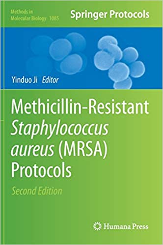 Methicillin Resistant Staphylococcus Aureus MRSA Protocols 2nd Edition