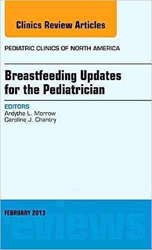 Breastfeeding Updates for the Pediatrician