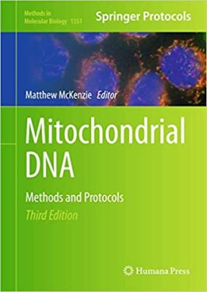 Mitochondrial DNA Methods and Protocols 3rd Edition