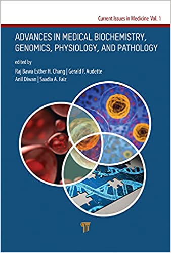 Advances in Medical Biochemistry Genomics Physiology and Pathology Biochemistry Genomics Physiology and Pharmacology