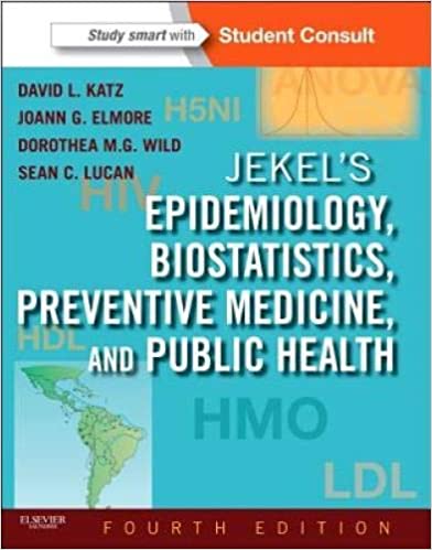 Jekel s Epidemiology Biostatistics Preventive Medicine and Public Health