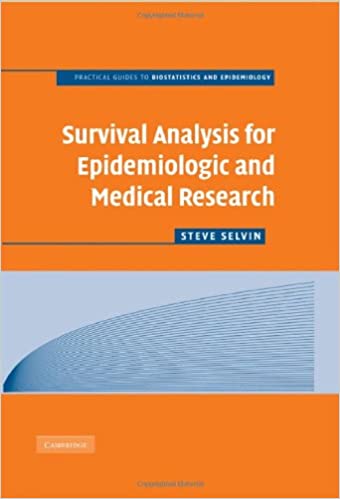 Survival Analysis for Epidemiologic and Medical Research