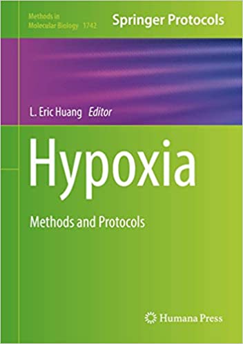 Hypoxia Methods and Protocols By L Eric Huang