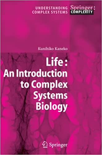 Life An Introduction to Complex Systems Biology