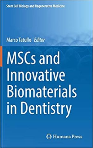 MSCs and Innovative Biomaterials in Dentistry