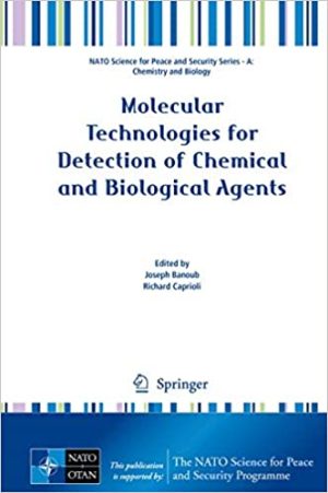 Molecular Technologies for Detection of Chemical and Biological Agents