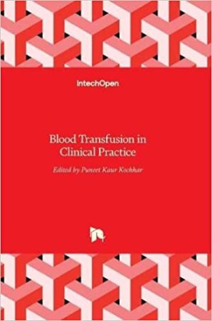 Blood Transfusion in Clinical Practice