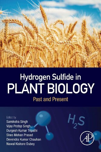 Hydrogen Sulfide in Plant Biology Past and Present