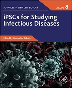iPSCs for Studying Infectious Diseases