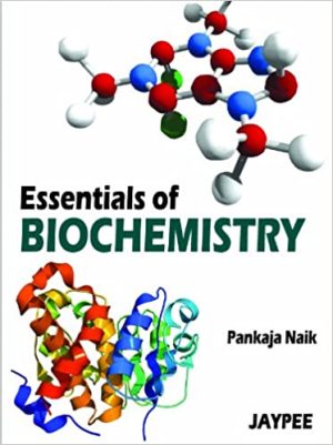 Essentials of Biochemistry
