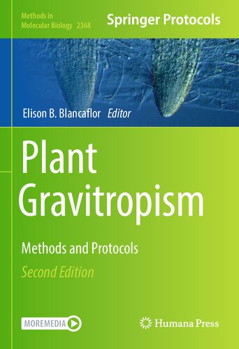 Plant Gravitropism Methods and Protocols 2nd Edition