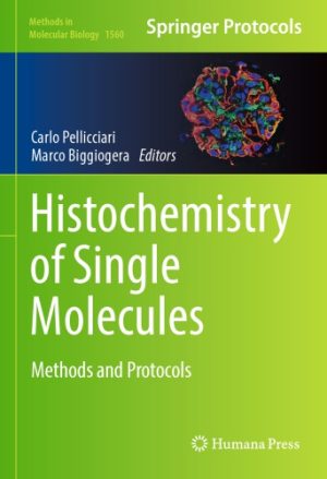 Histochemistry of Single Molecules Methods and Protocols