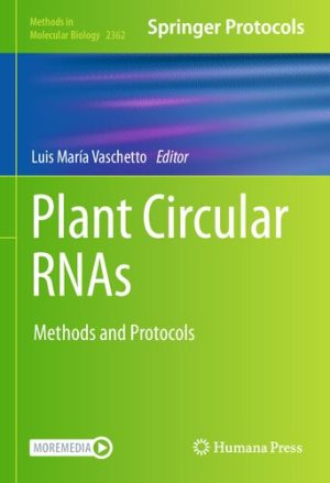 Plant Circular RNAs Methods and Protocols