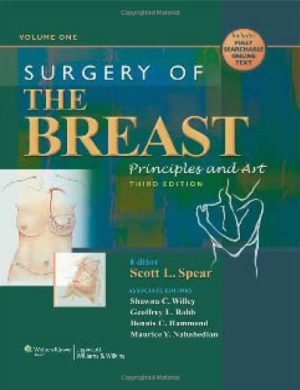 Surgery of the Breast Principles and Art 2 Volume Set 3rd Edition