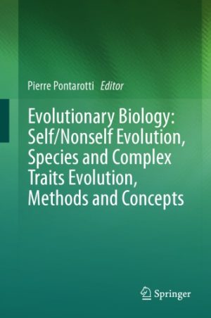 Evolutionary Biology Self Nonself Evolution Species and Complex Traits Evolution Methods and Concepts