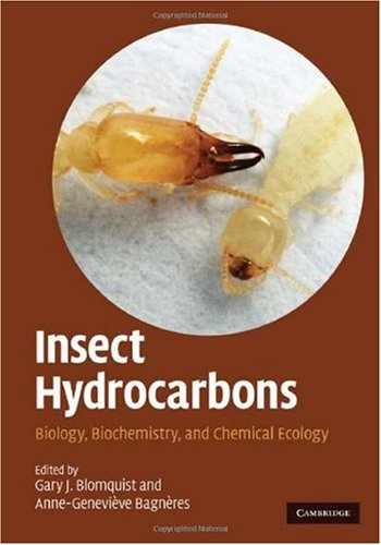 Insect Hydrocarbons Biology Biochemistry and Chemical Ecology