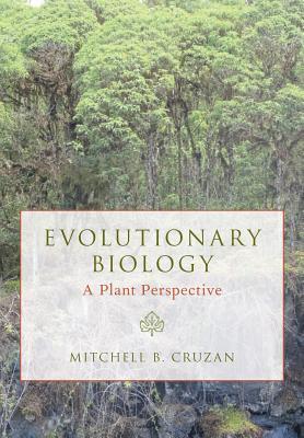 Evolutionary Biology A Plant Perspective