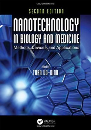 Nanotechnology in Biology and Medicine Methods Devices and Applications 2nd Edition