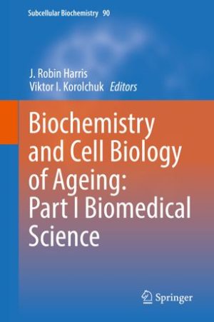 Biochemistry and Cell Biology of Ageing Part 1 Biomedical Science