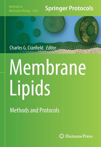 Membrane Lipids Methods and Protocols