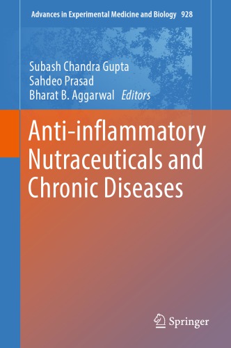 Anti inflammatory Nutraceuticals and Chronic Diseases