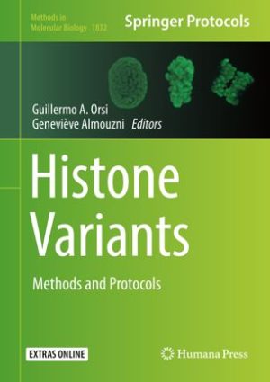 Histone Variants Methods and Protocols