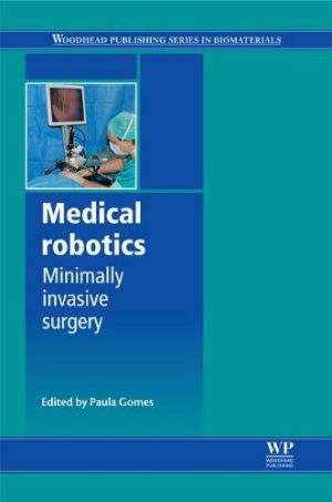 Medical Robotics Minimally Invasive Surgery