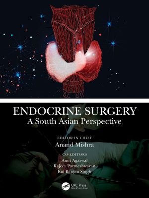Endocrine Surgery A South Asian Perspective