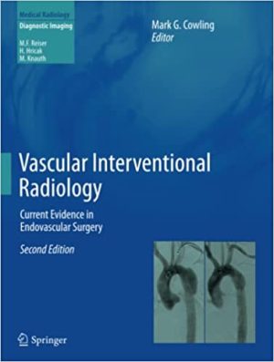 Vascular Interventional Radiology Current Evidence in Endovascular Surgery