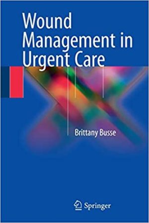 Wound Management in Urgent Care