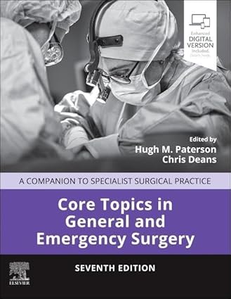 A Companion to Specialist Surgical Practice Core Topics in General & Emergency Surgery 7th Edition