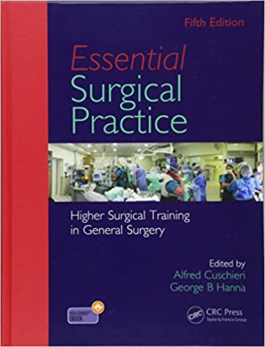 Essential Surgical Practice Higher Surgical Training in General Surgery 5th Ed