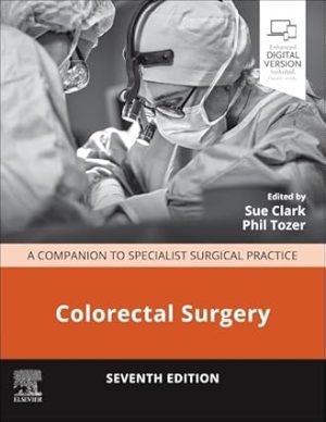 A Companion to Specialist Surgical Practice 7th Edition 6 Volume Set