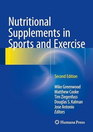 Nutritional Supplements in Sports and Exercise 2nd Edition