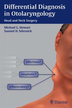 Differential Diagnosis in Otolaryngology Head and Neck Surgery