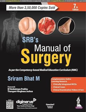 Srbs Manual Of Surgery 7th Edition