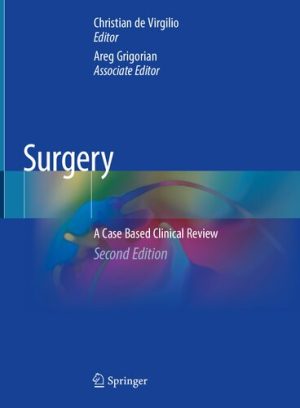 Surgery A Case Based Clinical Review 2nd Edition