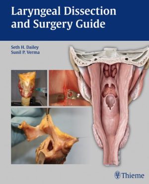 Laryngeal Dissection And Surgery Guide