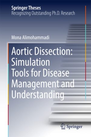 Aortic Dissection Simulation Tools for Disease Management and Understanding