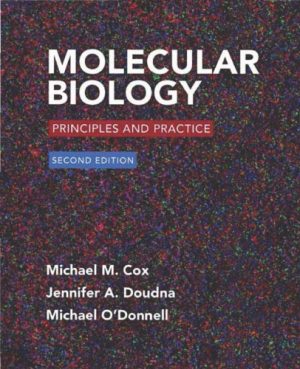 Molecular Biology Principles and Practice