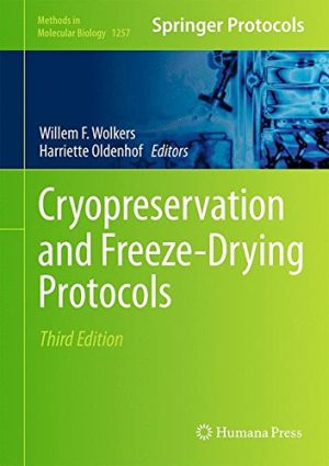 Cryopreservation and Freeze Drying Protocols