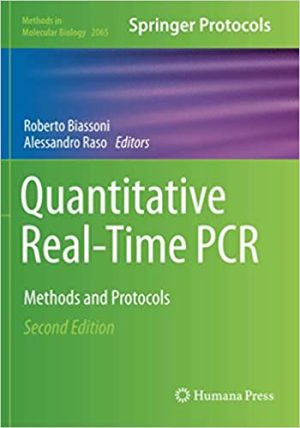 Quantitative Real Time PCR Methods and Protocols 2nd Edition