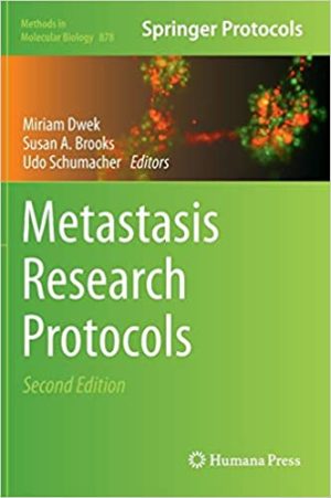Metastasis Research Protocols 2nd Edition