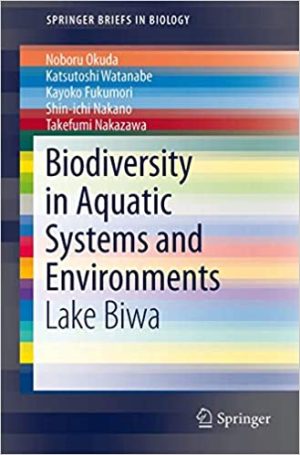 Biodiversity in Aquatic Systems and Environments Lake Biwa