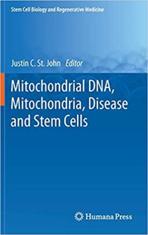 Mitochondrial DNA Mitochondria Disease and Stem Cells