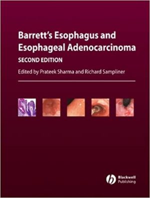 Barretts Esophagus and Esophageal Adenocarcinoma 2nd Edition