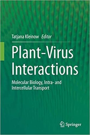 Plant Virus Interactions Molecular Biology Intra and Intercellular Transport