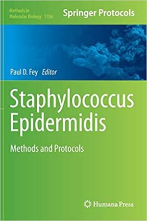Staphylococcus Epidermidis Methods and Protocols