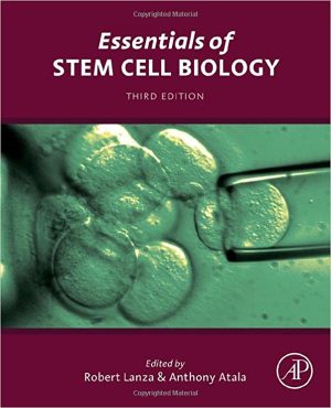 Essentials of Stem Cell Biology